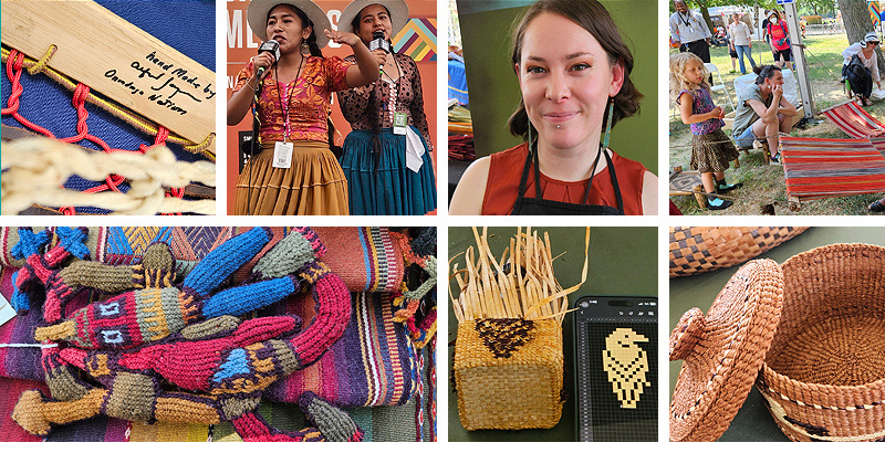A montage of images from the festival: a handmade lacrosse stick, two young Bolivian women performing a hip-hop piece, artist Kandi McClinton, attendees watching a weaving demonstration, two baskets, and colorful knitted figures from Peru